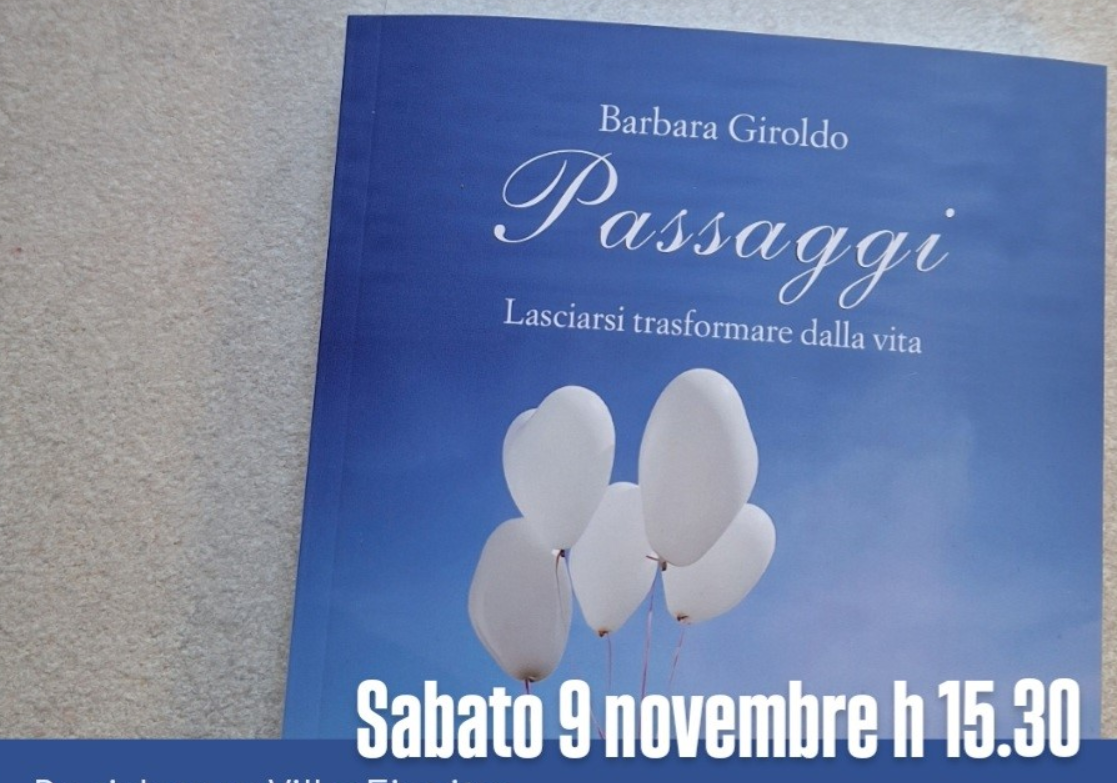 Peveragno, a Villa Fiorita si presenta il libro “Passaggi” di Barbara Giroldo Peveragno, a Villa Fiorita si presenta il libro “Passaggi” di Barbara Giroldo