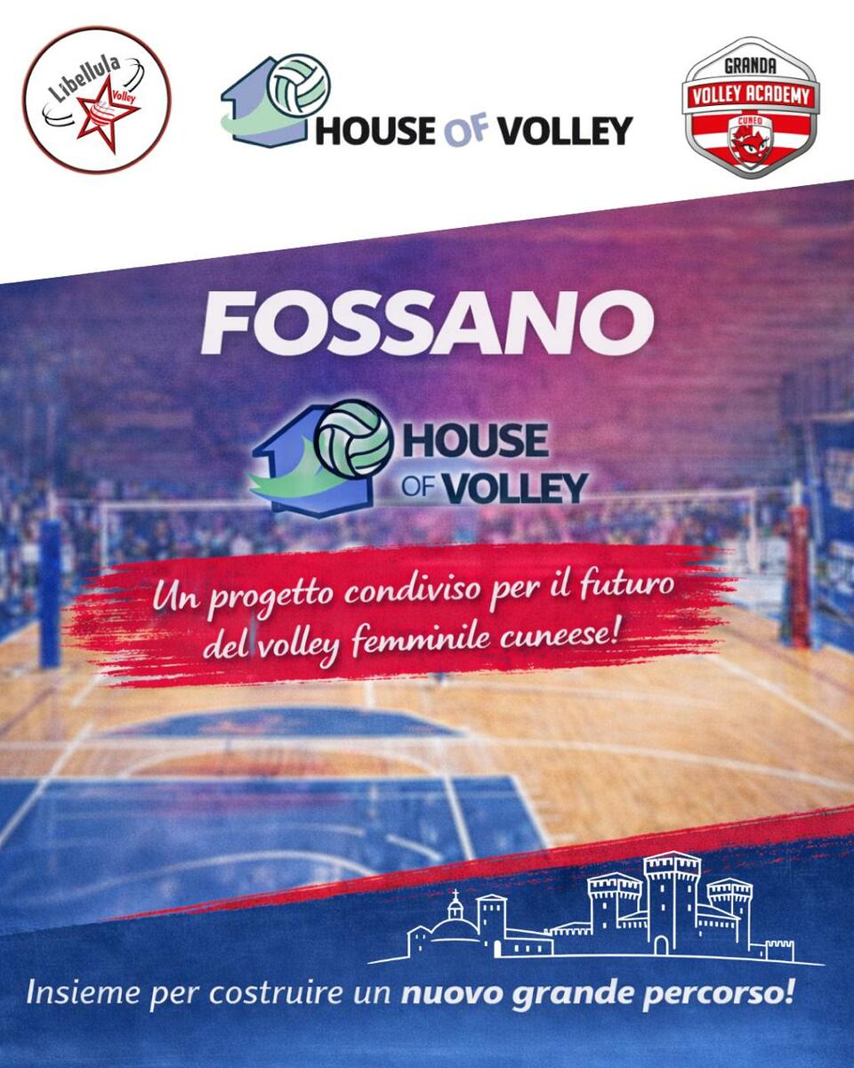 Fossano diventa la House of Volley Femminile della Provincia di Cuneo