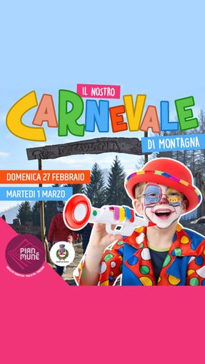 A Pian Munè di Paesana (Cn) arriva il “Carnevale di montagna”