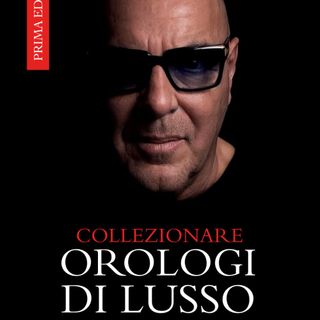 Paolo Cattin lancia il nuovo libro “Collezionare Orologi di Lusso” Paolo Cattin lancia il nuovo libro “Collezionare Orologi di Lusso”