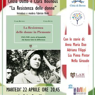 A Boves martedì 22 aprile la presentazione del libro “La Resistenza delle donne in Piemonte. 1943-1945: storie al femminile che hanno fatto la differenza”