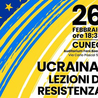 A Cuneo “Ucraina, lezioni di resistenza”: dialogo su Europa, democrazia e futuro