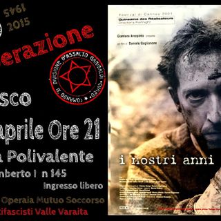 Per la Liberazione Piasco riproporrà il film "I nostri anni"