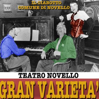 Teatro Novello &quot;Gran varietà&quot; in programma domani sera