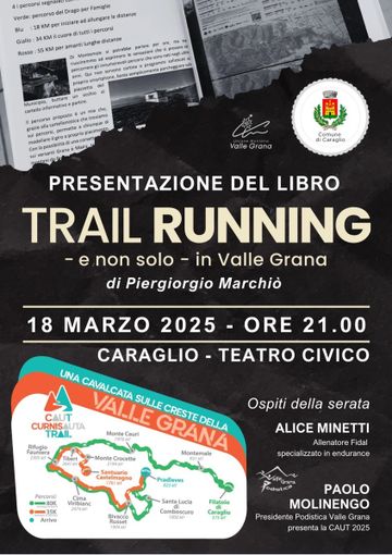 A Caraglio si presenta il libro TRAIL RUNNING e non solo-in Valle Grana"