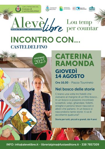 Casteldelfino, Caterina Ramonda porta tutti “Nel bosco delle storie” Casteldelfino, Caterina Ramonda porta tutti “Nel bosco delle storie”