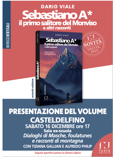 A Castldelfino si presenta il libro “Sebastiano A* il primo salitore del Monviso e altri racconti” di Dario Viale