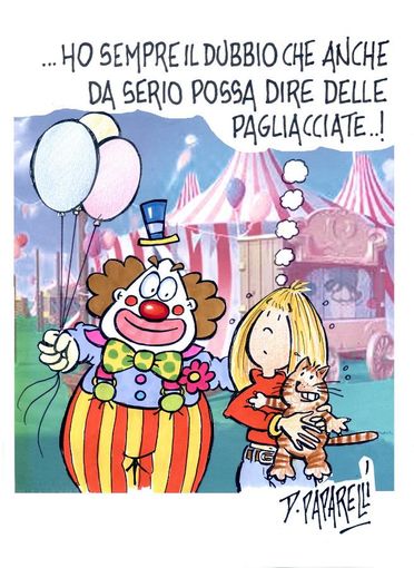 Se tutti li adorano, perchè sovente si raccomanda di non fare il pagliaccio?