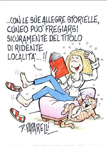 Cuneo città seria ed austera? Non contiamo storielle... Cuneo città seria ed austera? Non contiamo storielle...