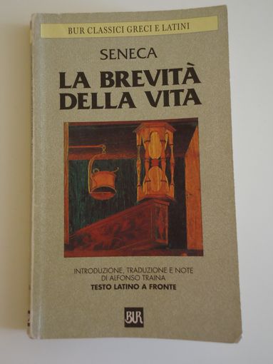 Il valore del tempo, perché la vita non sia breve