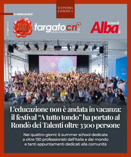 L'educazione non è andata in vacanza: il festival "A tutto tondo" ha portato al Rondò dei Talenti oltre 3300 persone L'educazione non è andata in vacanza: il festival "A tutto tondo" ha portato al Rondò dei Talenti oltre 3300 persone