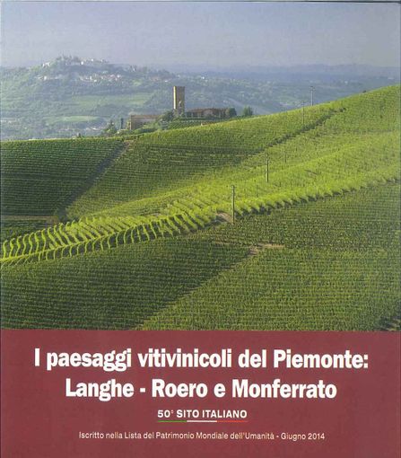Dogliani, come valorizzare patrimonio dei paesaggi vitivinicoli delle Langhe, recentemente iscritti nella Lista del Patrimonio Mondiale dell'UNESCO