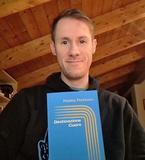 L'autore di "Destinazione Cuore", Matteo Portinaro L'autore di "Destinazione Cuore", Matteo Portinaro