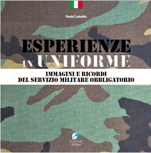 A Cuneo si presenta il libro Esperienze in uniforme A Cuneo si presenta il libro Esperienze in uniforme