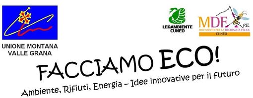 Facciamo Eco! Ambiente, Rifiuti, Energia – Idee innovative per il futuro Caraglio