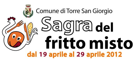 Al via venerdì l’ottava “Sagra del fritto misto alla piemontese” di Torre San Giorgio