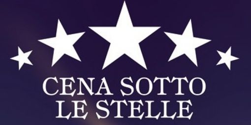Venerdì 8 luglio, “Cena sotto le stelle" a Venasca Venerdì 8 luglio, “Cena sotto le stelle" a Venasca