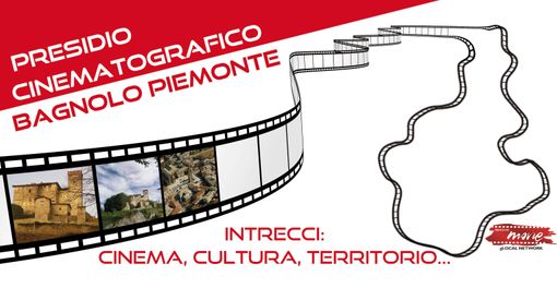 "Intrecci: cinema, cultura, territorio": la nuova proposta autunnale di Bagnolo Piemonte