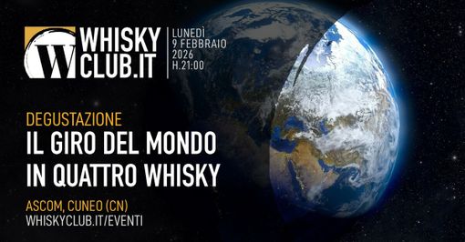A Cuneo "Il giro del mondo in 4 whisky"