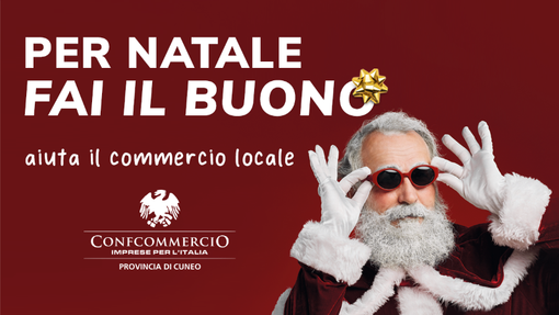 Confcommercio Cuneo lancia la campagna "Per Natale fai il Buono" Confcommercio Cuneo lancia la campagna "Per Natale fai il Buono"