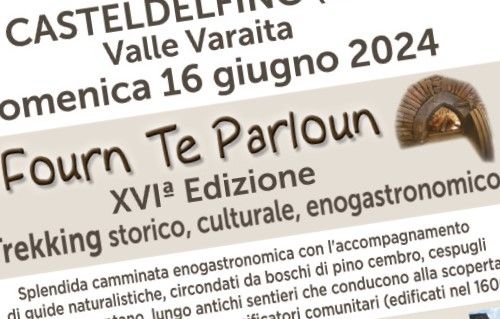 Domenica 16 giugno a Casteldelfino la XVI edizione de “I Fourn Te Parloun”, trekking storico, culturale ed enogastronomico