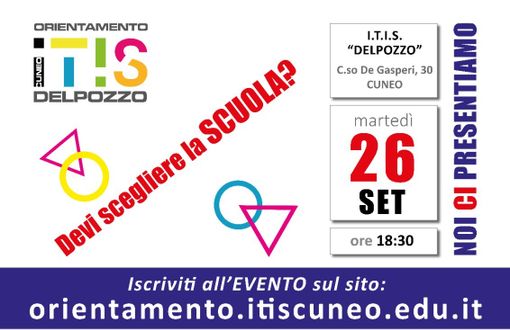 L’ITIS Delpozzo di Cuneo apre le porte a genitori e alunni