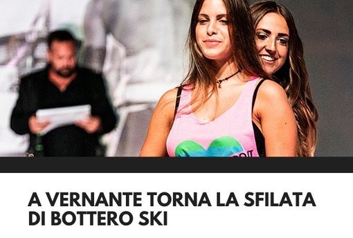 Come ogni anno la moda “Bottero ski” torna a sfilare a Vernante