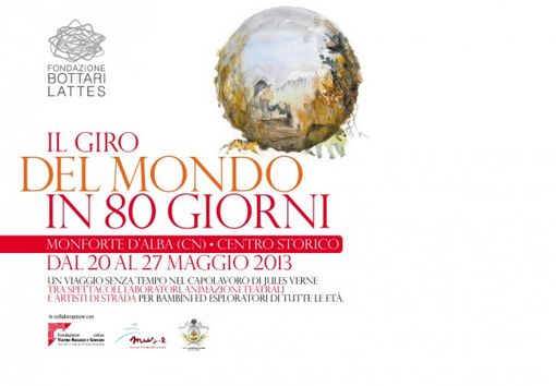 Tutti al “Giro del mondo in 80 giorni”  sabato e domenica a Monforte d’Alba (Cn)