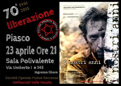 Per la Liberazione Piasco riproporrà il film "I nostri anni" Per la Liberazione Piasco riproporrà il film "I nostri anni"