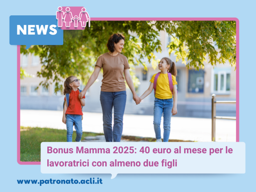 Il patronato Acli a disposizione per il Bonus Mamma 2025