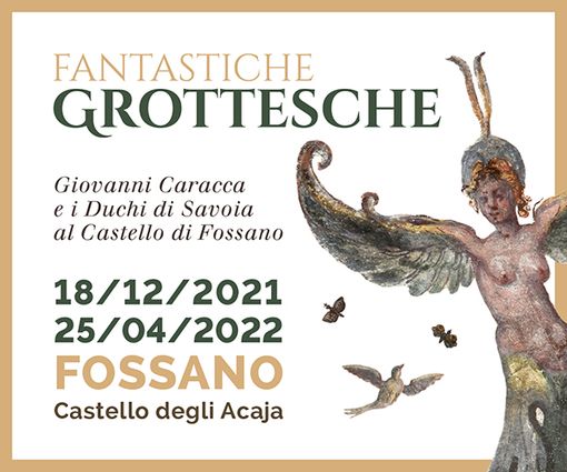 A Fossano “Fantastiche Grottesche”, la mostra che valorizza l’opera di Giovanni Caracca al Castello degli Acaja