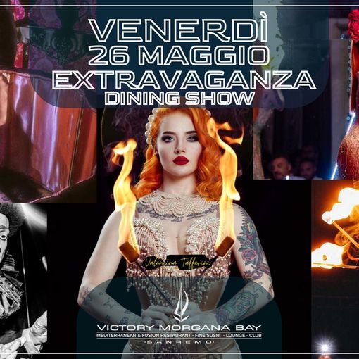 Il Victory Morgana Bay continua ad offrire serate indimenticabili con lo spettacolare format 'Extravaganza Dining Show'