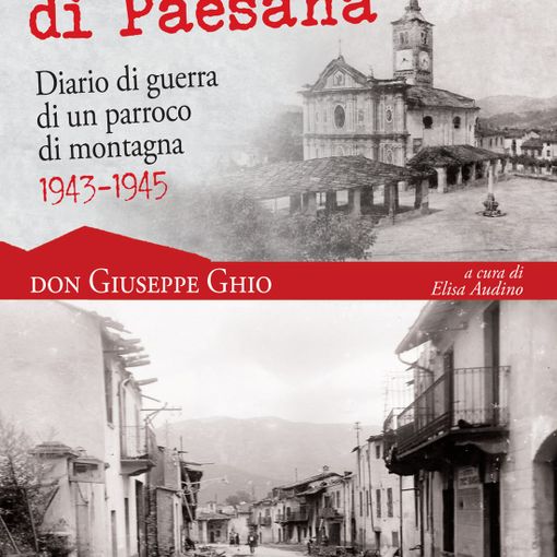 Copertina del diatrio di don Ghio &quot;L'incendio di Paesana&quot;