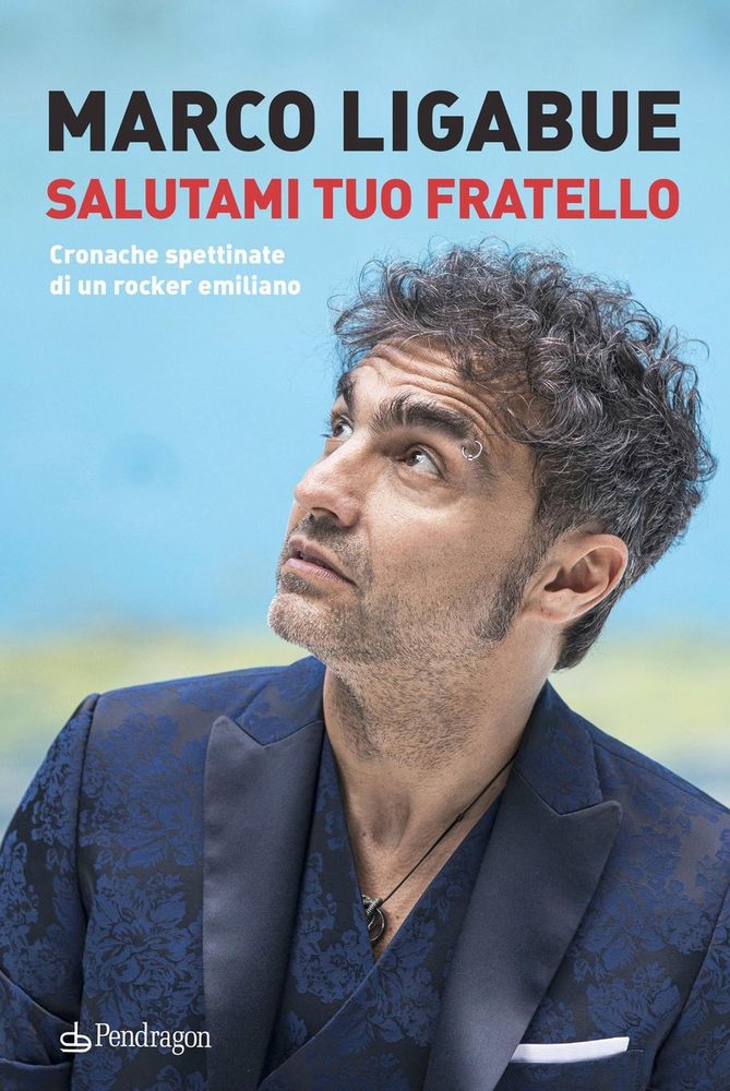 Marco Ligabue e Andrea Barbi presentano Salutami tuo fratello a Vernante