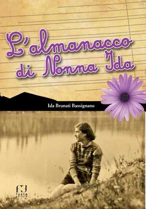Saluzzo, si presenta “L’almanacco di nonna Ida”: storie del territorio raccontate ai nipoti
