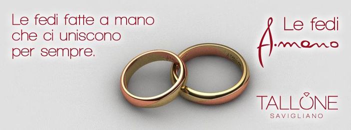 Tallone Gioielli a Savigliano: ogni fede prodotta ha una storia diversa da raccontare