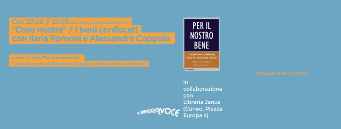 Cuneo, incontro dedicato al tema dei beni confiscati alle mafie ed al loro riutilizzo sociale Cuneo, incontro dedicato al tema dei beni confiscati alle mafie ed al loro riutilizzo sociale