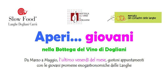 Aperi… giovani, terzo appuntamento venerdì 25 maggio a Dogliani Aperi… giovani, terzo appuntamento venerdì 25 maggio a Dogliani