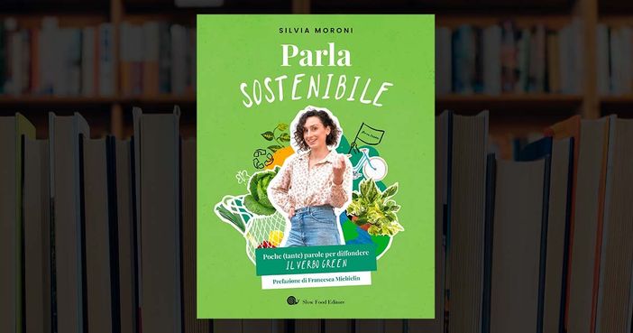 Silvia Moroni torna tra i banchi dell'Unisg di Pollenzo coi consigli del libro "Parla sostenibile" Silvia Moroni torna tra i banchi dell'Unisg di Pollenzo coi consigli del libro "Parla sostenibile"