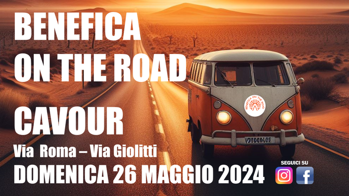 Domenica 26 maggio arriva “BENEFICA ON THE ROAD” a Cavour Domenica 26 maggio arriva “BENEFICA ON THE ROAD” a Cavour