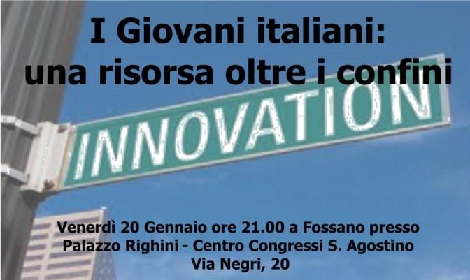 &quot;I Giovani italiani: una risorsa oltre i confini&quot;, incontro a Fossano