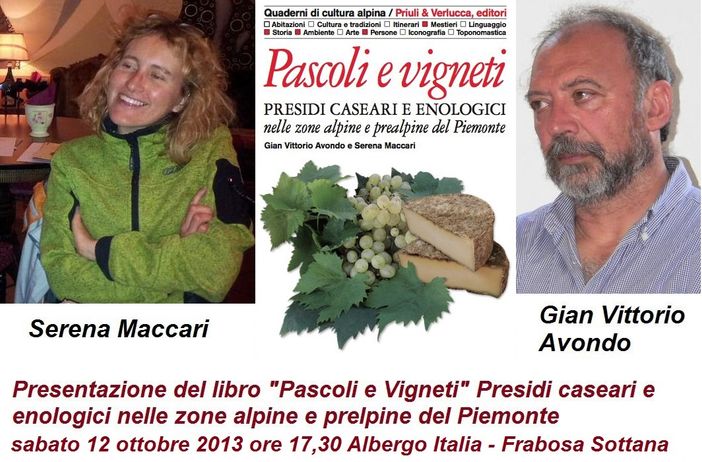 Presentazione del libro “Pascoli e Vigneti presidi caseari e enologici nelle zone alpine e prealpine del Piemonte” a Frabosa Sottana