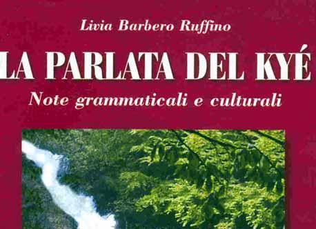 Roburent “sollecita” la Regione a tutelare le lingue originarie