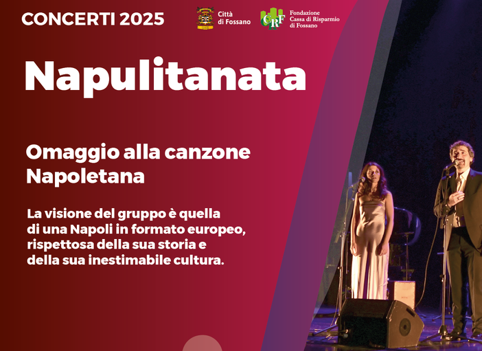 Napulitanata: la canzone napoletana classica arriva a Fossano Napulitanata: la canzone napoletana classica arriva a Fossano