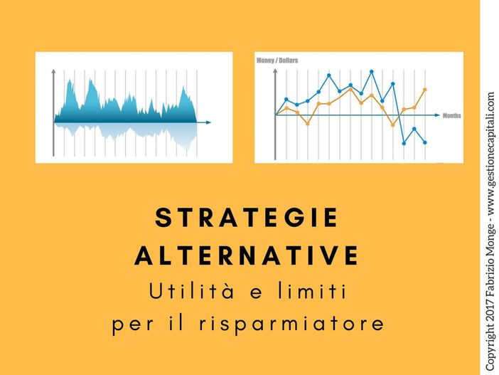 Cosa sono le strategie alternative di investimento? Come possono essere utili al risparmiatore