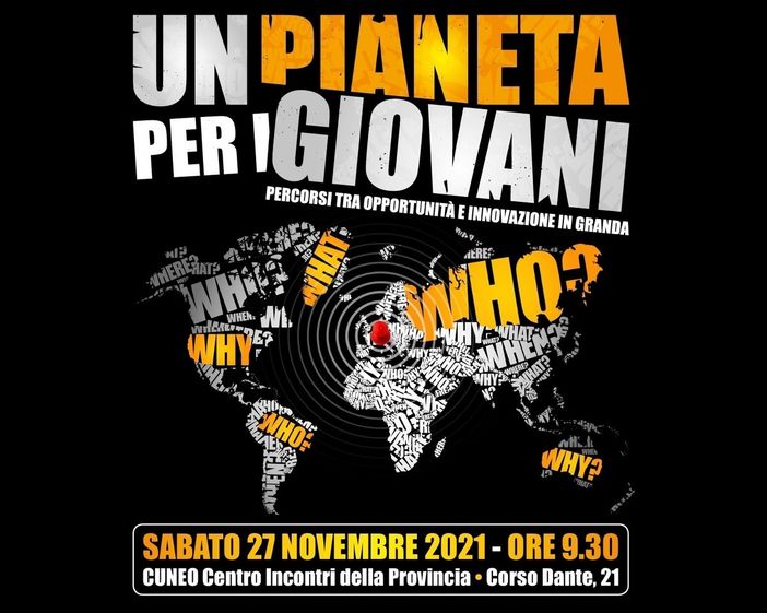 Sabato 27 novembre il convegno “Un Pianeta per i Giovani” al centro incontri della provincia di Cuneo