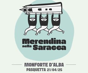 Merendina nella Saracca 2025: a Monforte d’Alba il gusto incontra la musica nella 20ª edizione
