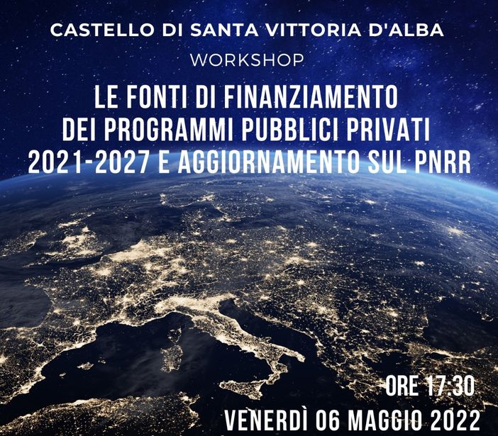 Venerdì 6 maggio incontro workshop sul PNRR a Santa Vittoria d’Alba
