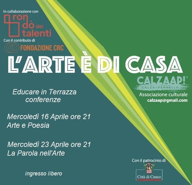 “L'arte è di casa”, al via dal 16 aprile a Cuneo la seconda parte della rassegna “L'arte è di casa”, al via dal 16 aprile a Cuneo la seconda parte della rassegna