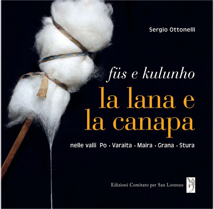 “Füs e kulunho": è il nuovo volume edito dal Museo del Costume di Chianale “Füs e kulunho": è il nuovo volume edito dal Museo del Costume di Chianale